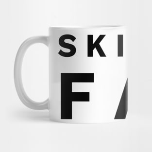 Skinny fat Mug